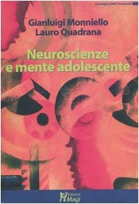 Neuroscienze e mente adolescente (Immagini dall'inconscio) Books