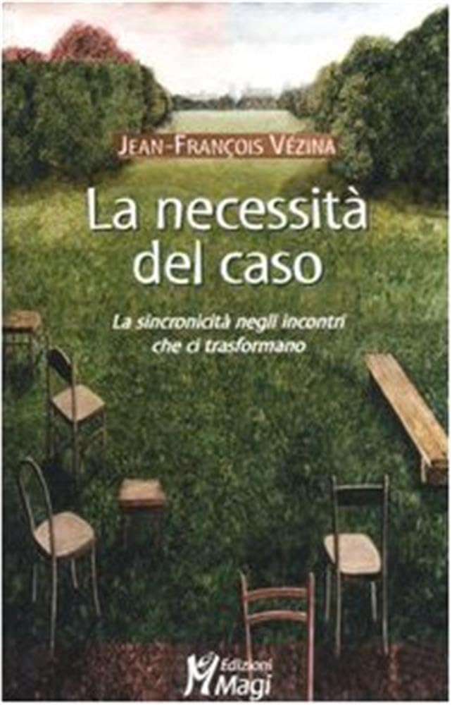 La necessità del caso. La sincronicità negli incontri che ci trasformano (Lecturae) Psychology