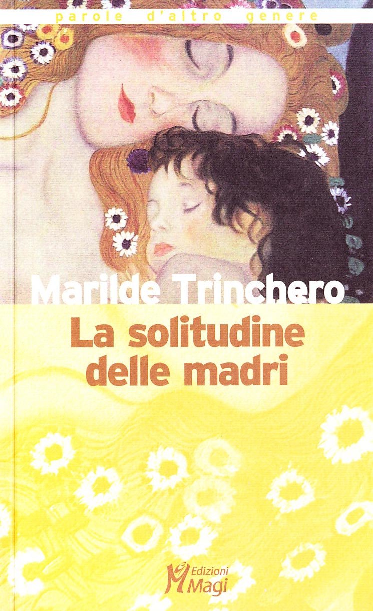 La solitudine delle madri Books