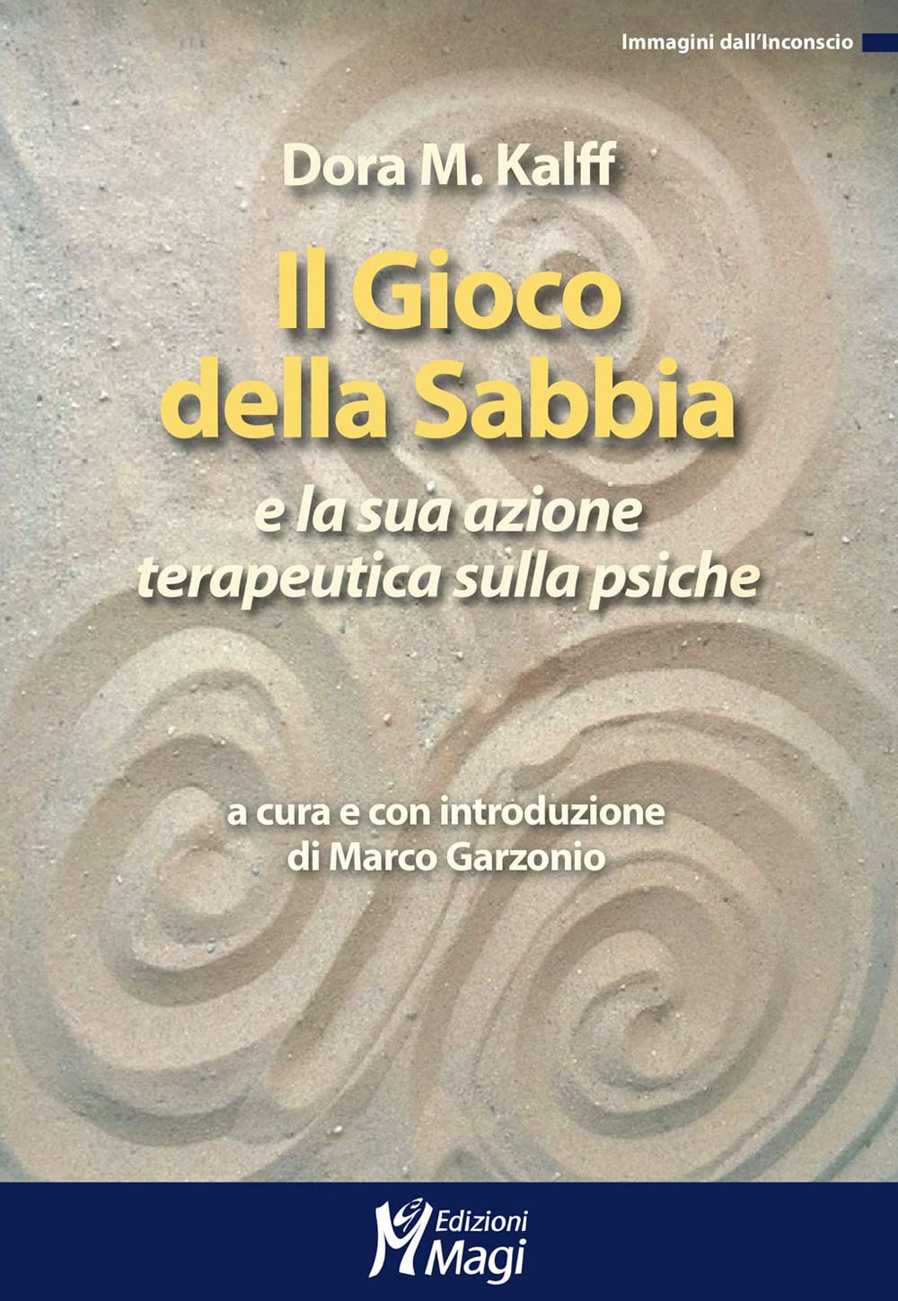 Il gioco della sabbia e la sua azione terapeutica Psychology