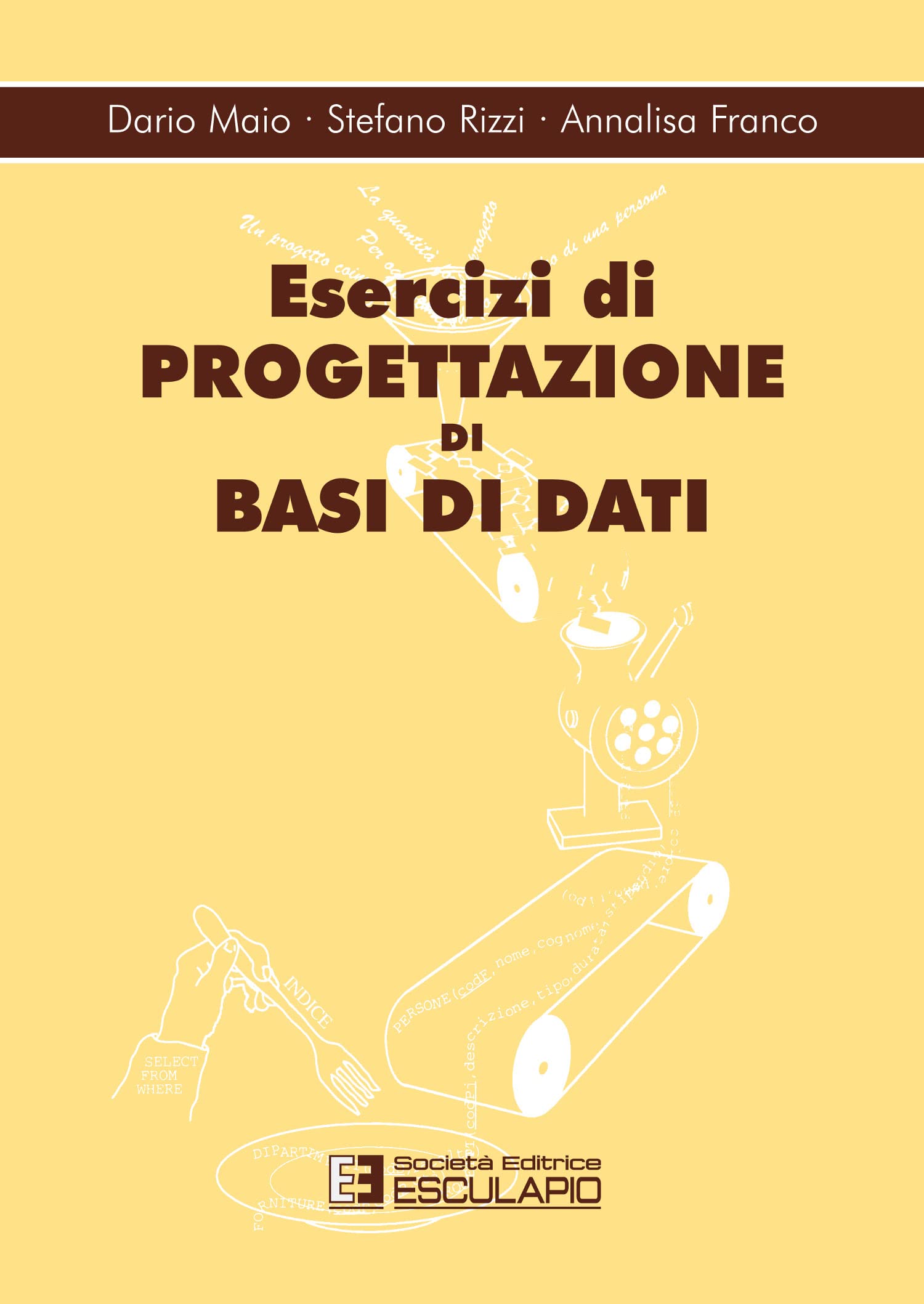 Esercizi di Progettazione di basi di dati book