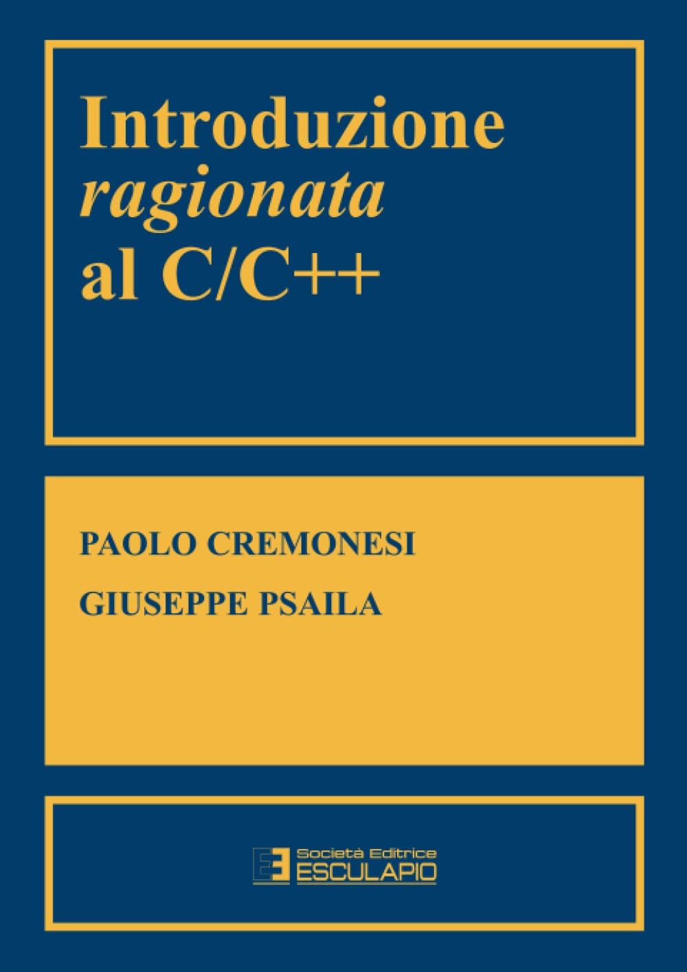 Introduzione ragionata al C/C++ Computer Science