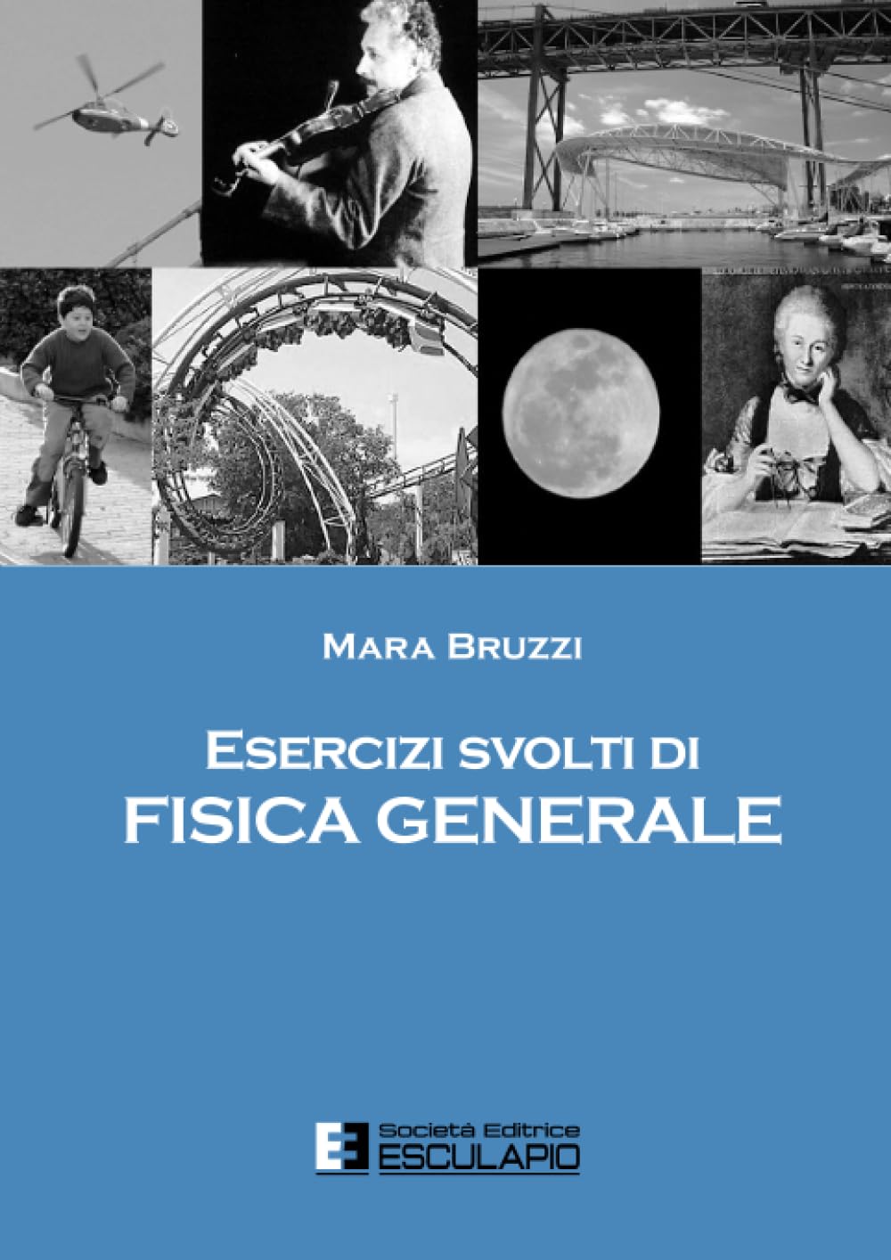 Esercizi svolti di Fisica Generale book