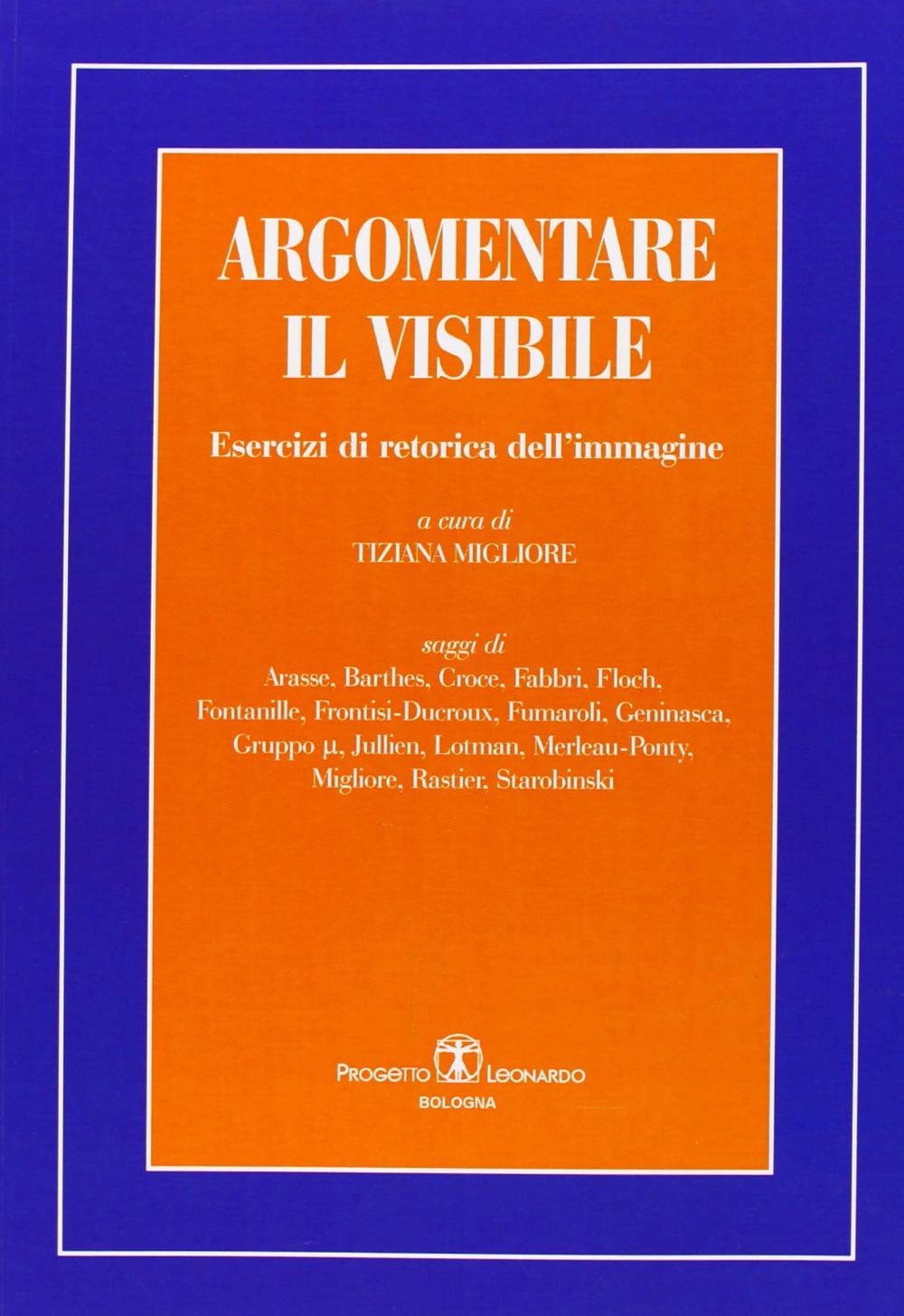 Argomentare il visibile. Esercizi di retorica dell'immagine book