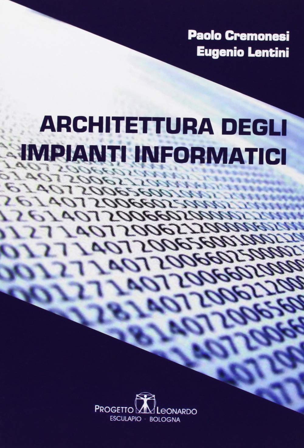 Architettura degli Impianti Informatici book