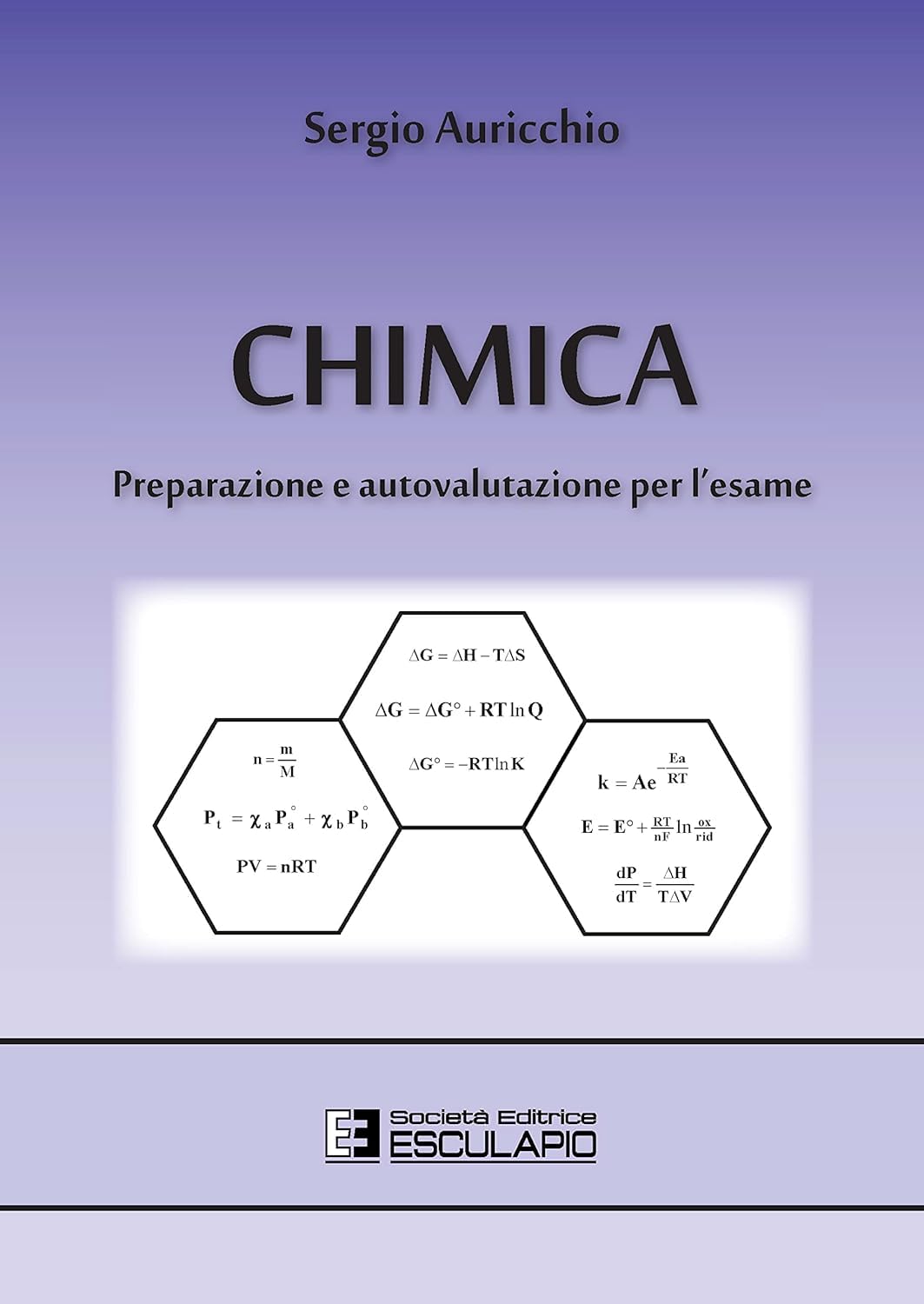 Chimica. Preparazione e autovalutazione per l'esame Study Guides