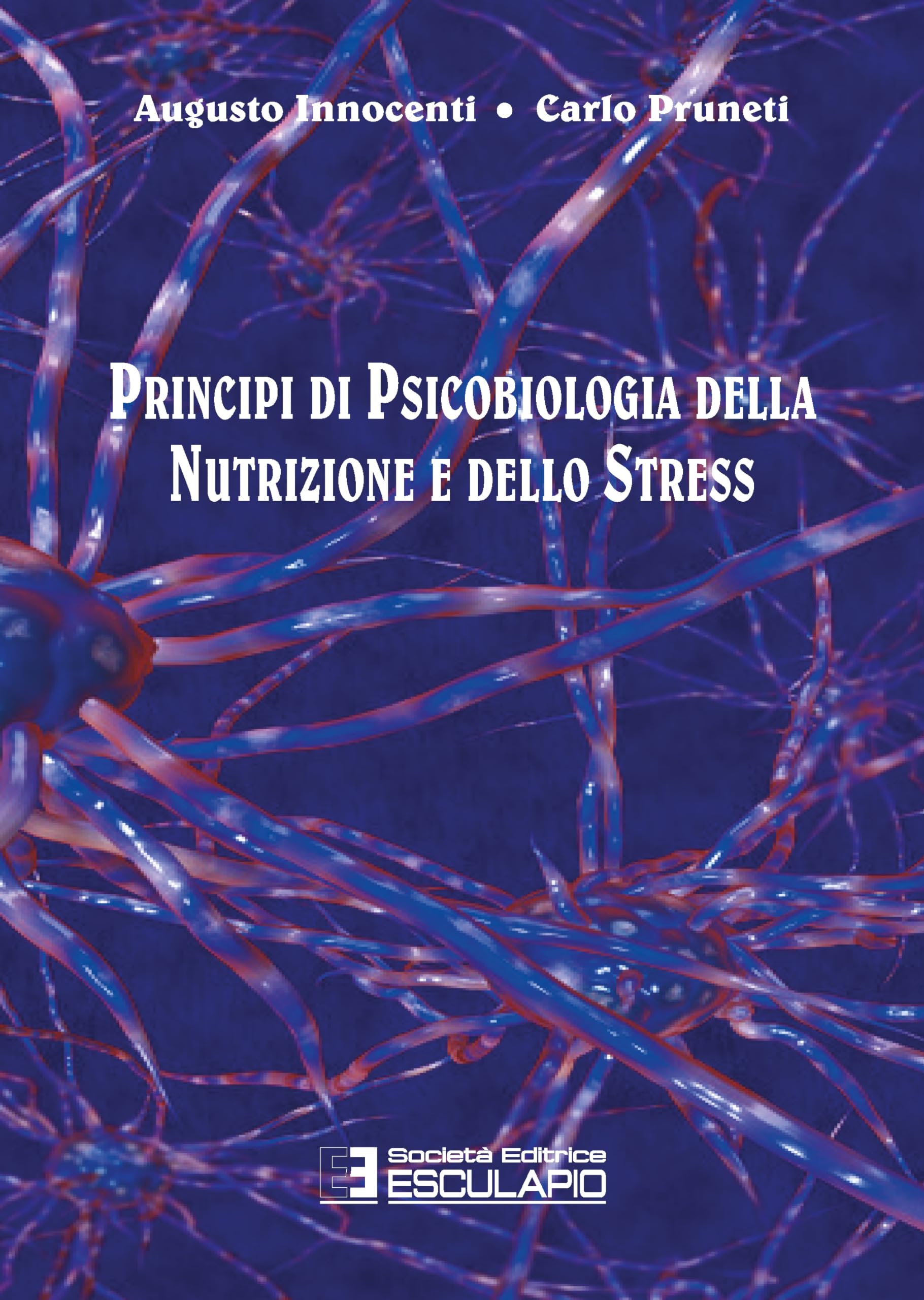 Principi di psicobiologia della nutrizione e dello stress book