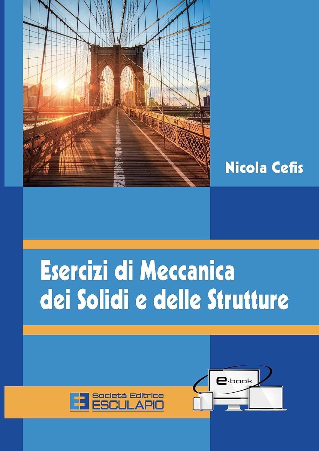Esercizi di meccanica dei solidi e delle strutture Business & Technology