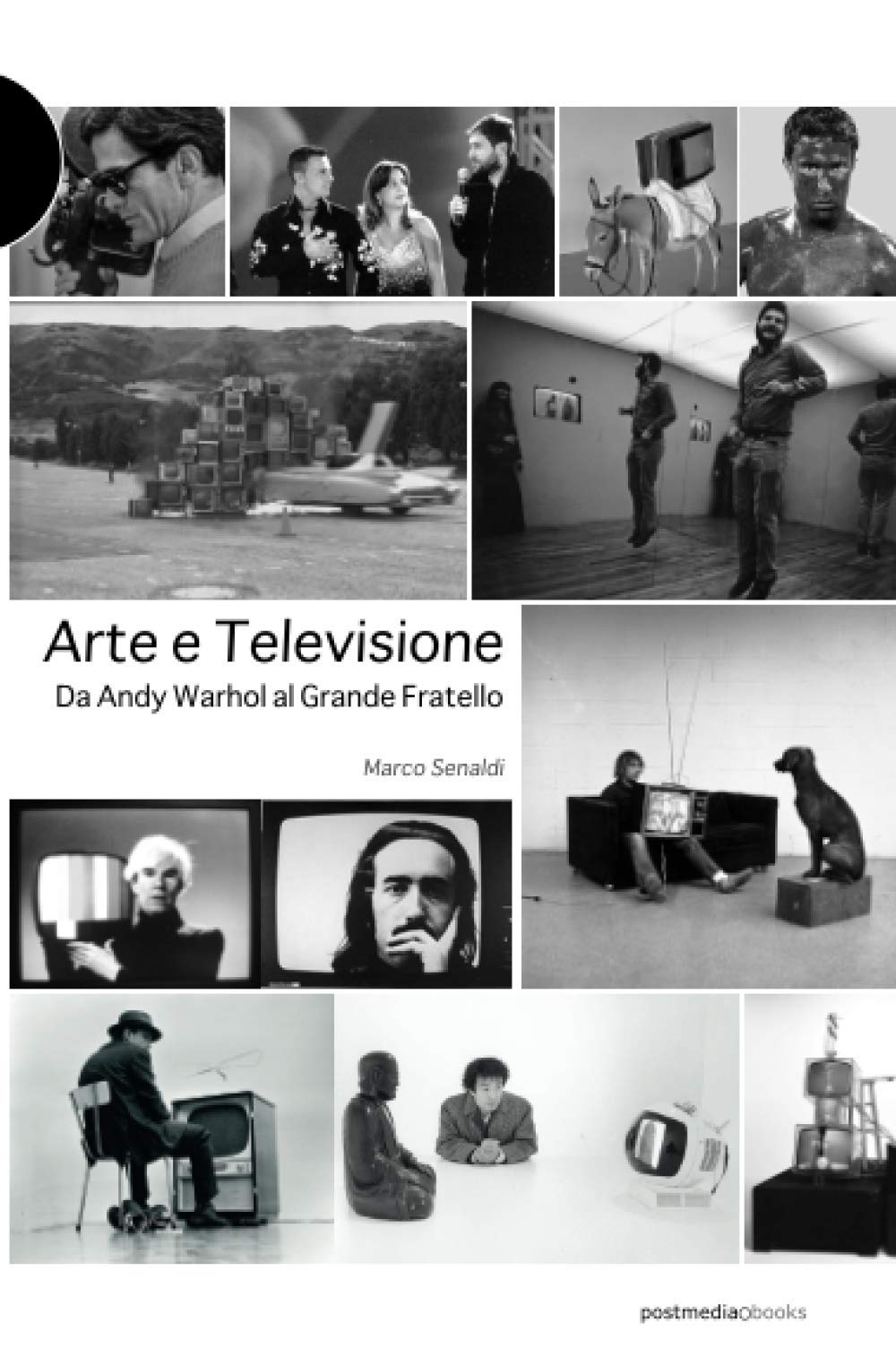 Arte e televisione: da Andy Warhol al Grande Fratello Film, Art & Culture