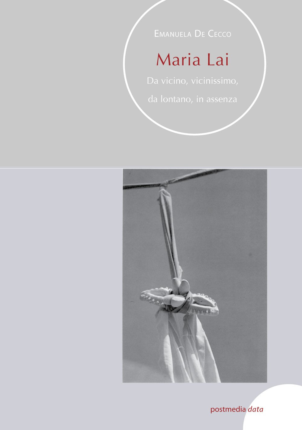 Maria Lai. Da vicino, vicinissimo... Film, Art & Culture