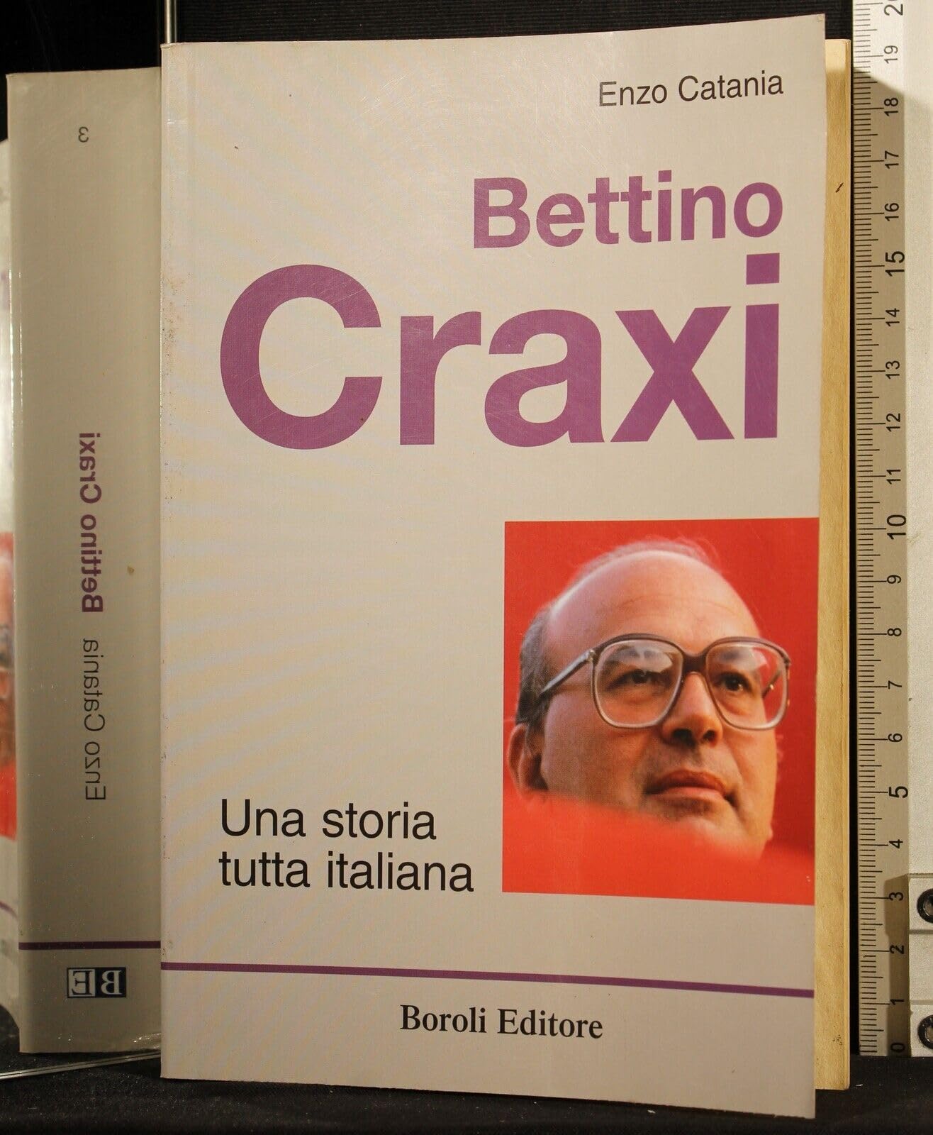 Bettino Craxi. Una storia tutta italiana (Tascabili) Memories