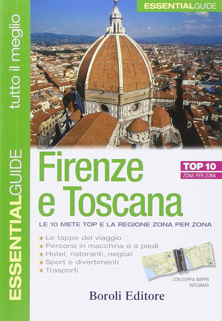 Firenze e Toscana (Essentialguide. Tutto il meglio) Leisure, Home & Garden