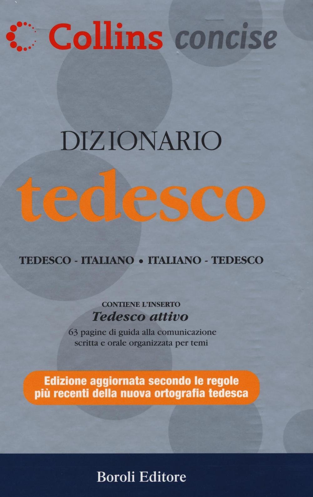 Dizionario tedesco. Tedesco-italiano, italiano-tedesco. Ediz. bilingue book
