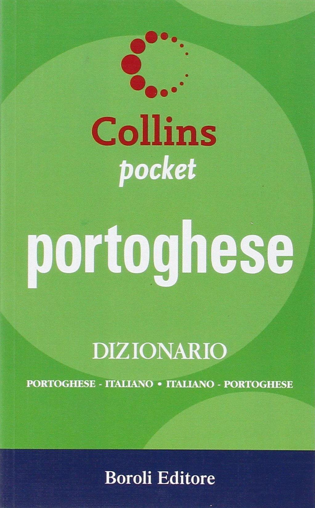 Portoghese. Dizionario portoghese-italiano, italiano-portoghese book