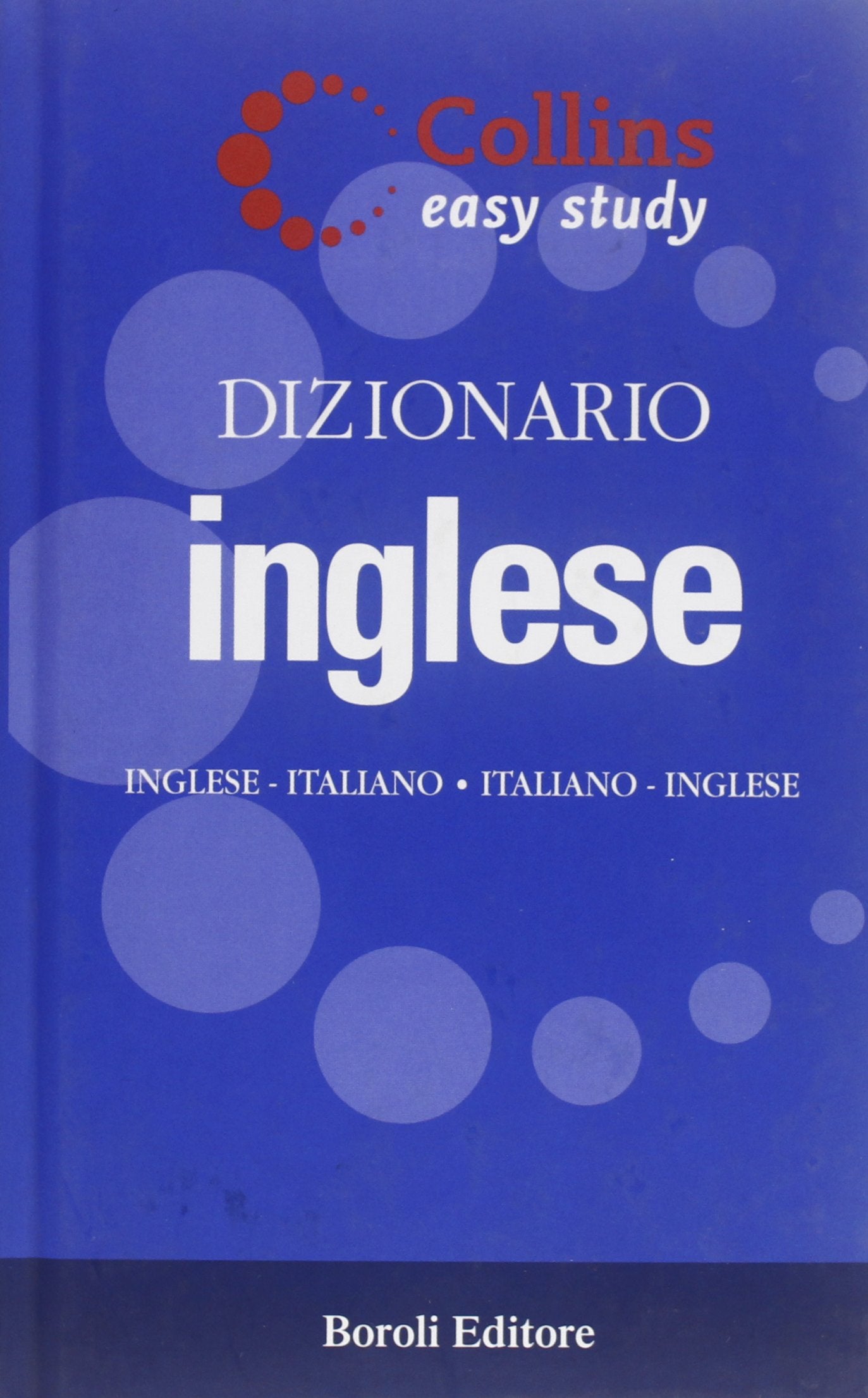 Dizionario inglese. Inglese-italiano, italiano-inglese. Ediz. bilingue book