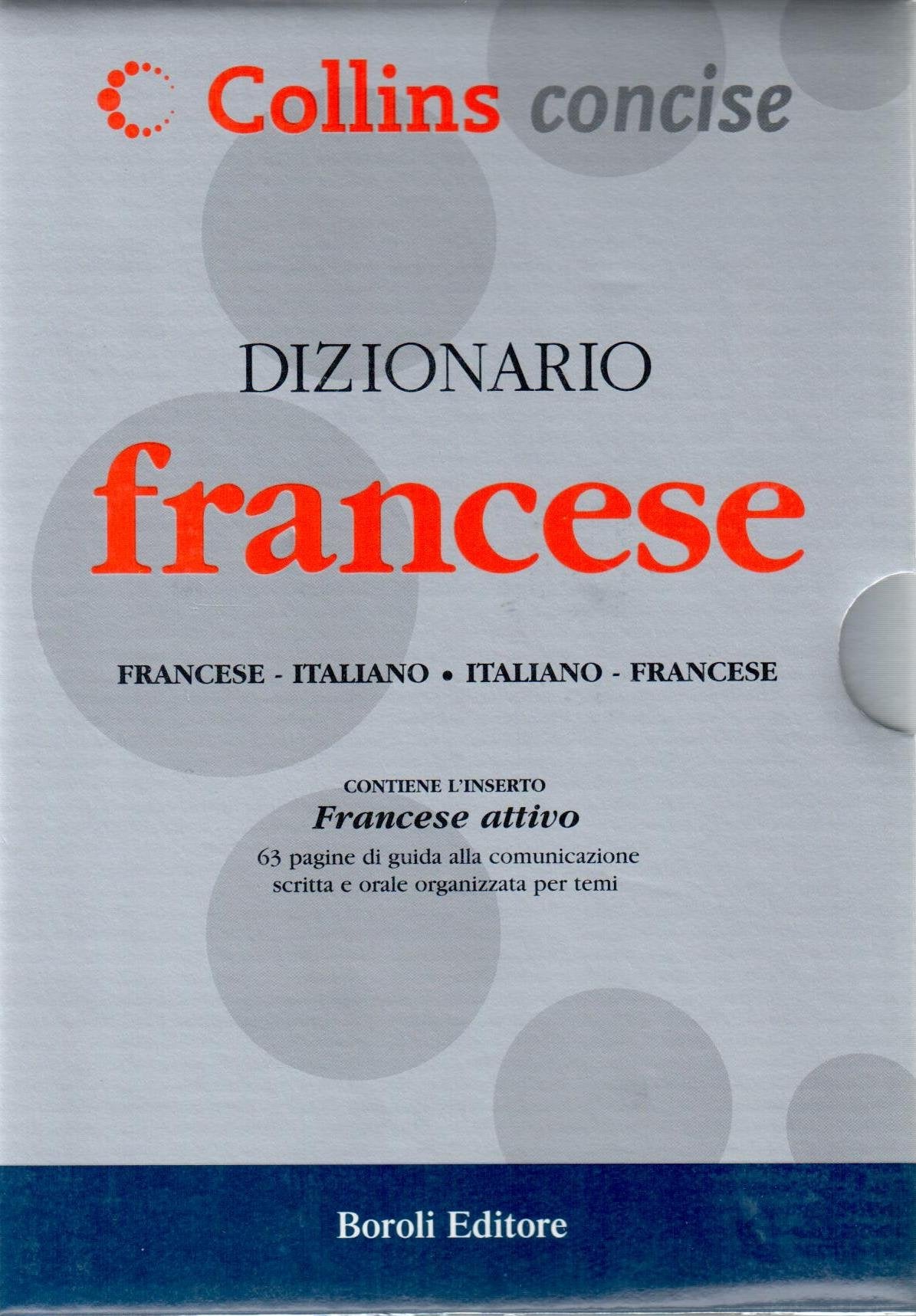 Dizionario francese. Francese-italiano, italiano-francese. Ediz. bilingue book