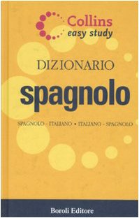 Dizionario spagnolo. Spagnolo-italiano, italiano-spagnolo (Collins. Easy study) Film, Art & Culture