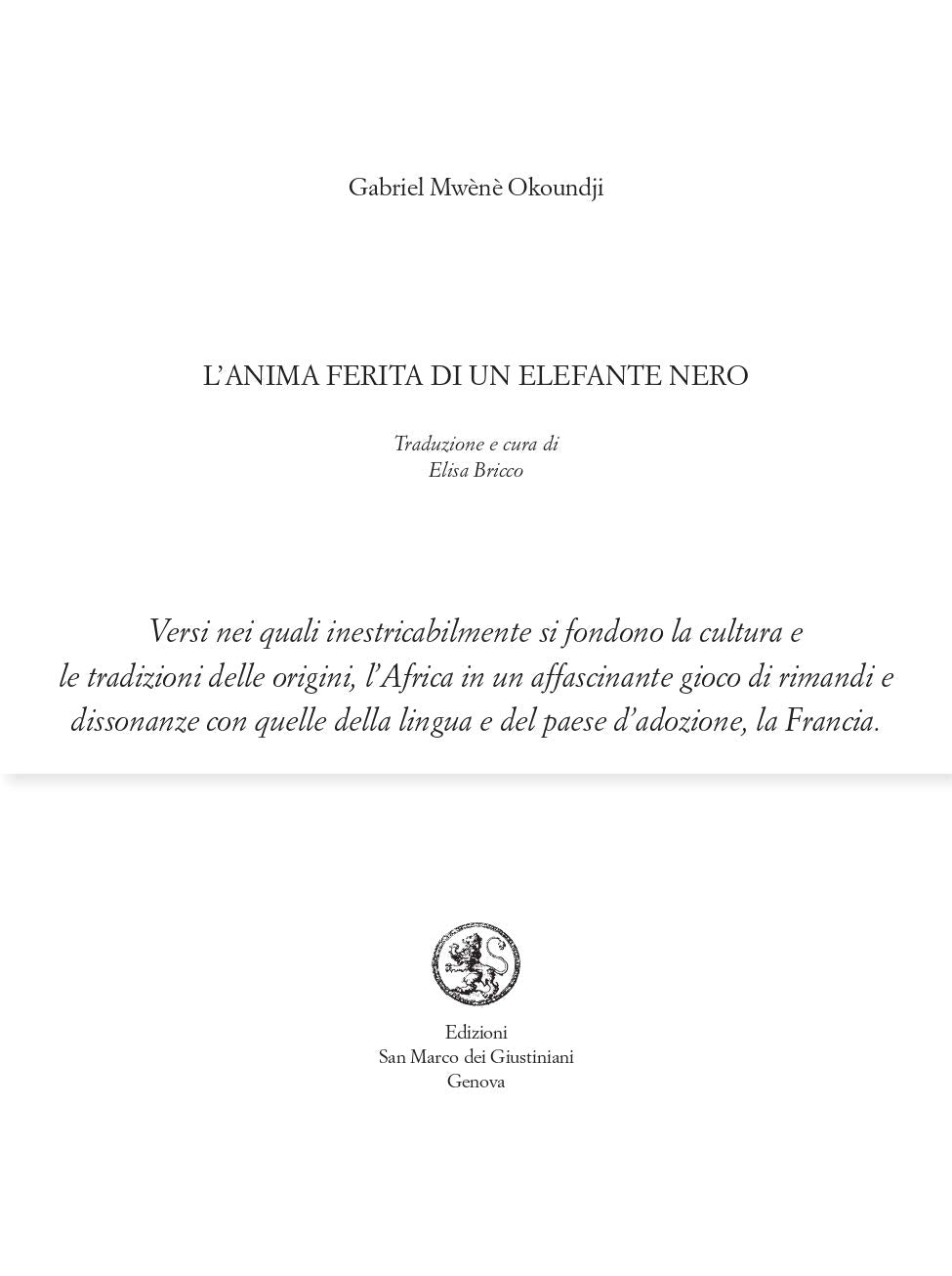 L'anima ferita di un elefante nero. Testo francese a fronte book