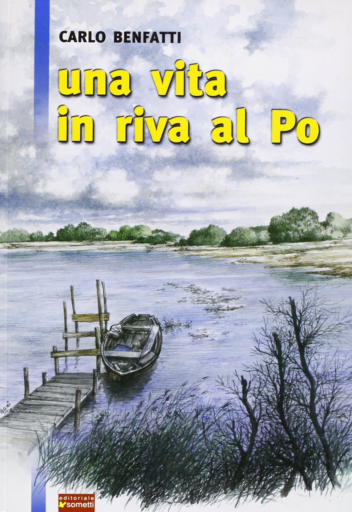 Una vita in riva al Po book