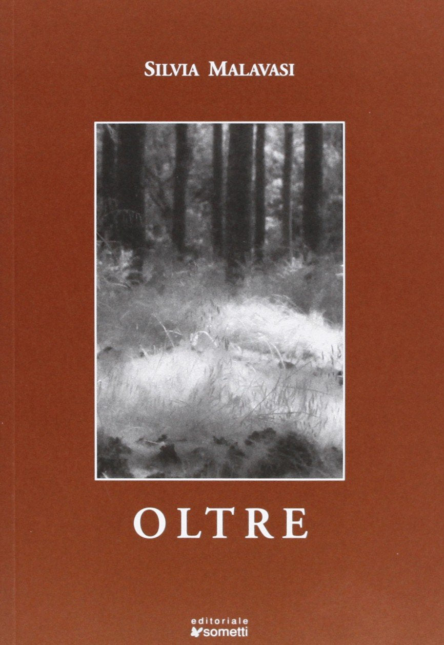 Oltre (Archivio della poesia del '900) Poetry