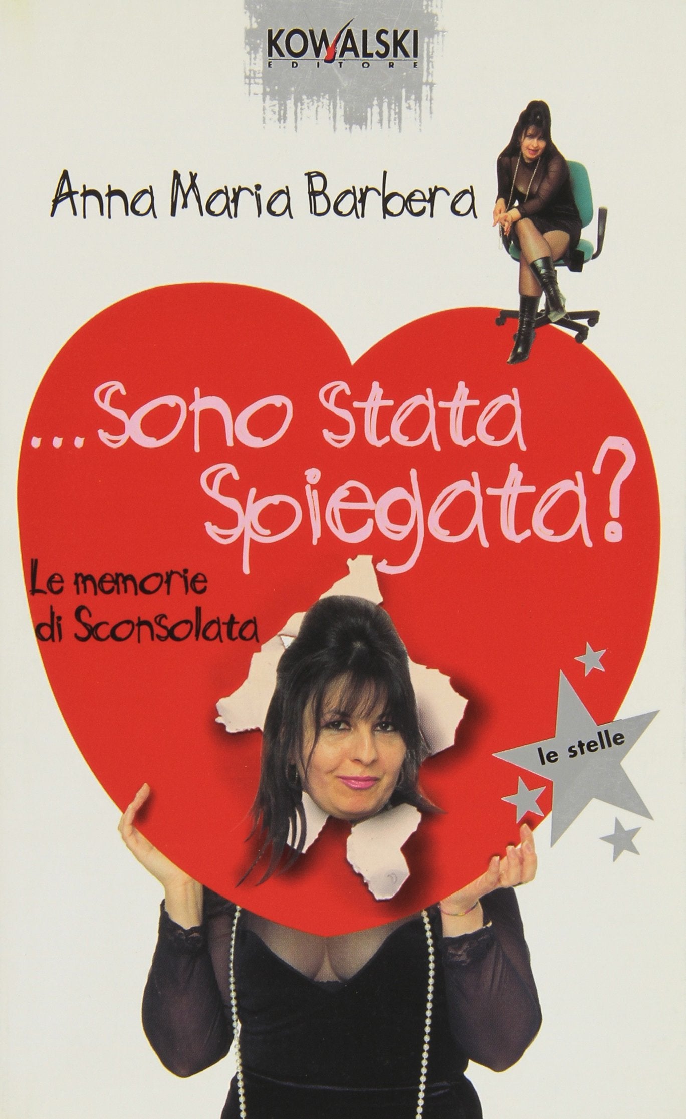 ... Sono stata spiegata? (Le stelle) Contemporary literature Books
