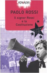 Il signor Rossi e la Costituzione (Le stelle) Contemporary literature