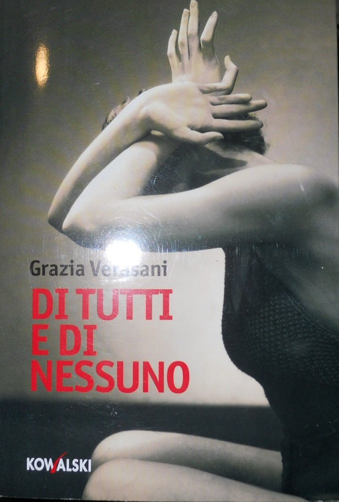 Di tutti e di nessuno (Narrativa) Contemporary literature