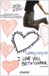 I love you, Beth Cooper (Narrativa) Contemporary literature