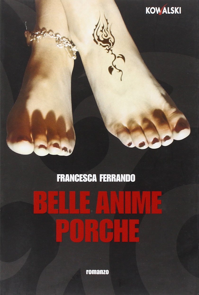 Belle anime porche (Narrativa) Contemporary literature