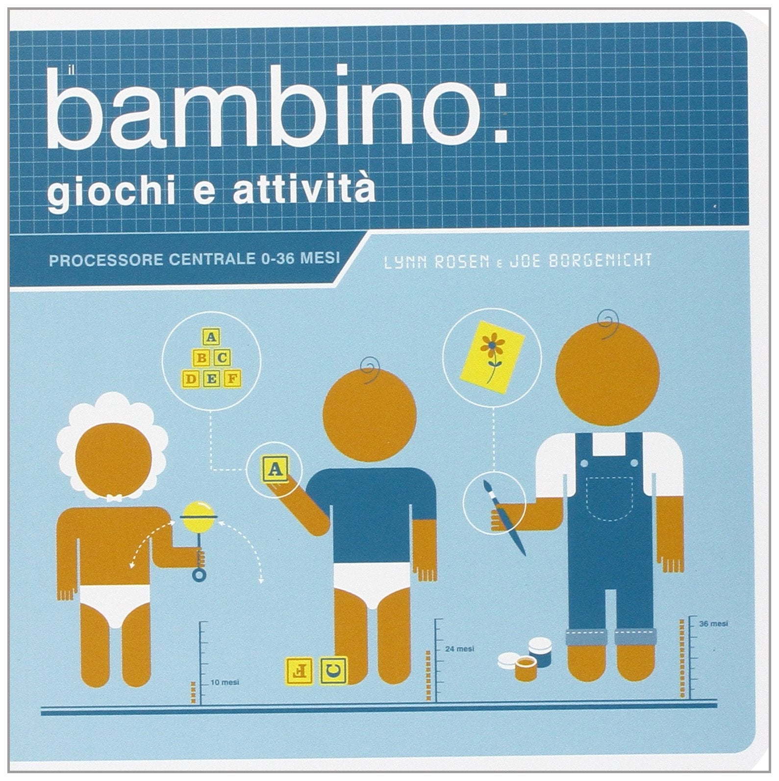 Il bambino: giochi e attività. Ediz. illustrata book
