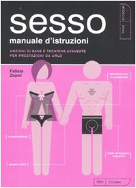 Il sesso. Manuale di istruzioni book