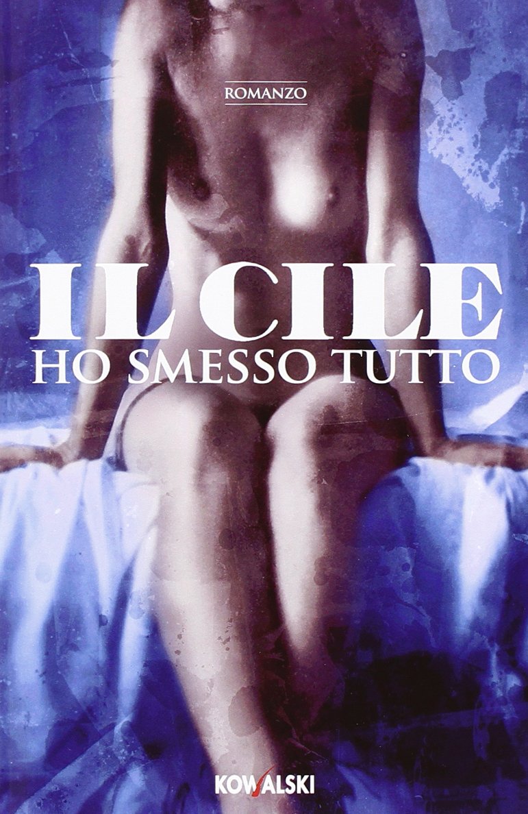 Ho smesso tutto (Narrativa) Essays & Short Stories