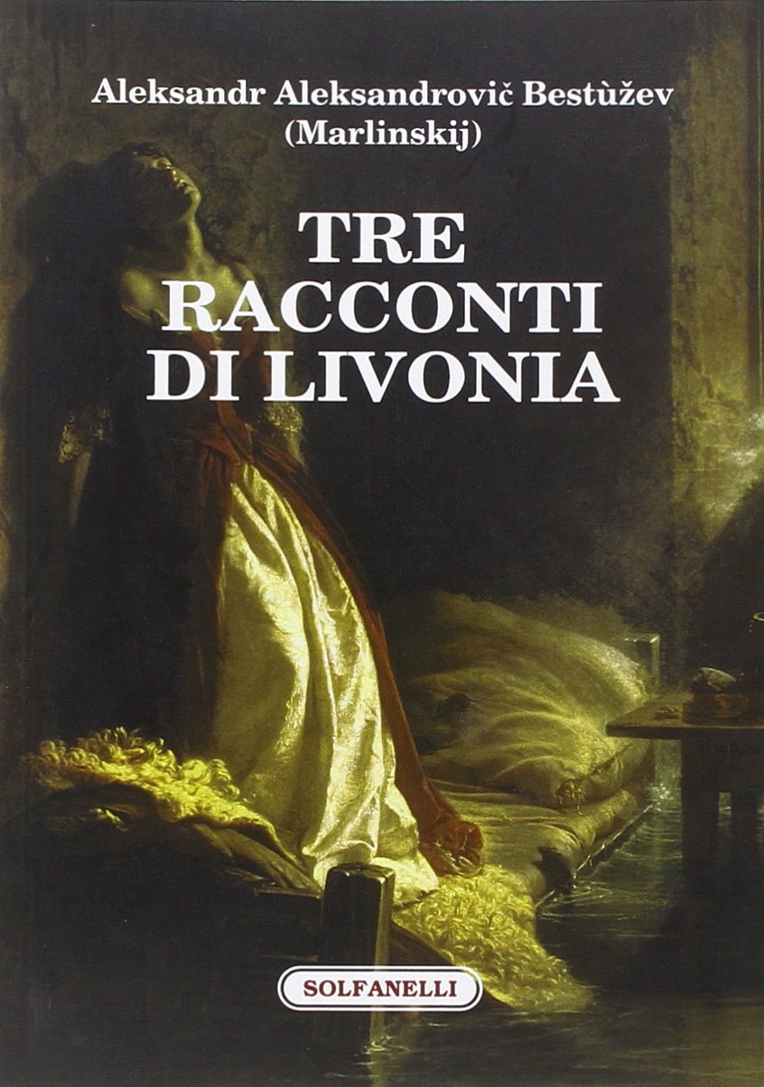 Tre racconti di Livonia Classics
