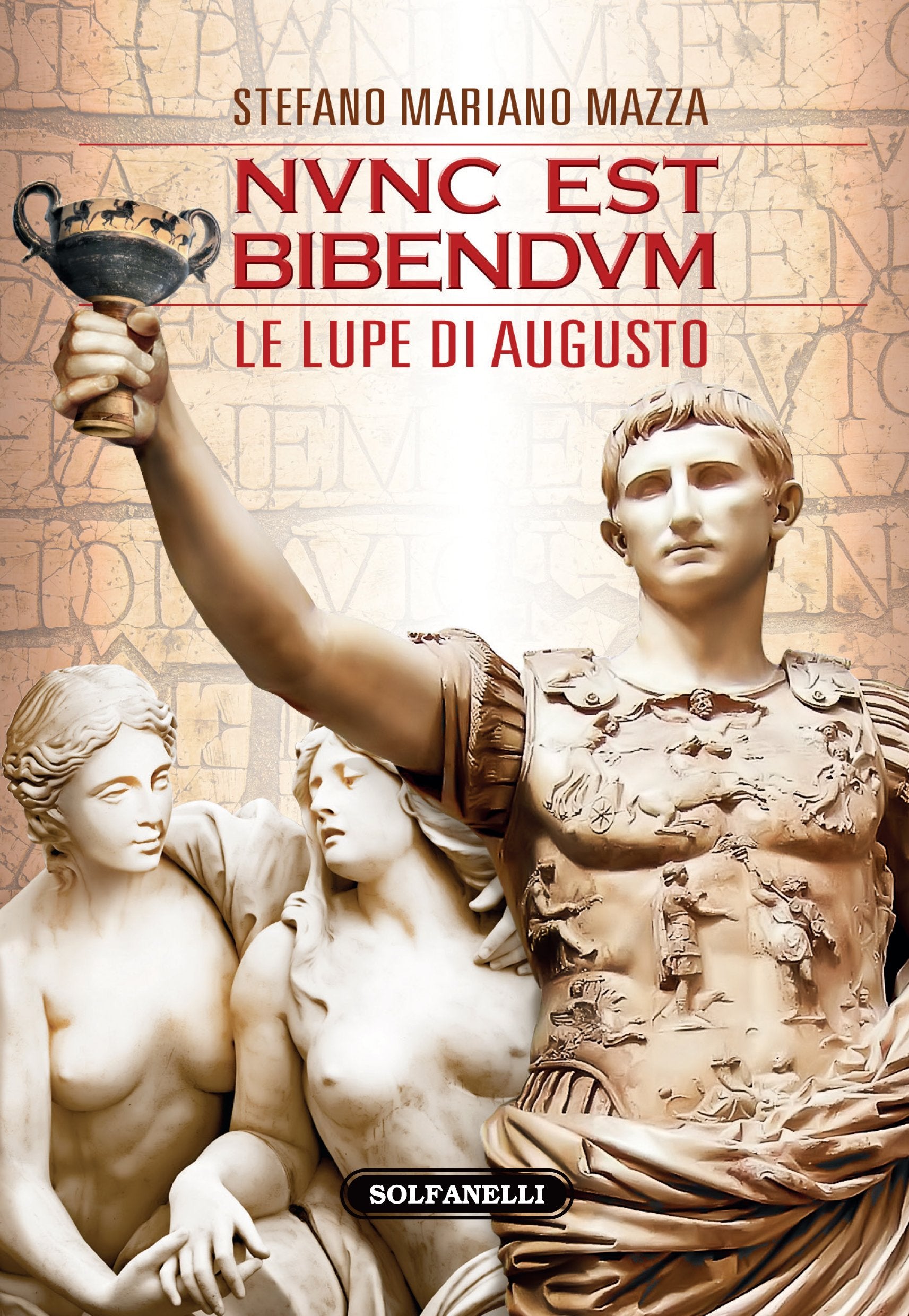 Nunc est bibendum. Le lupe di Augusto book