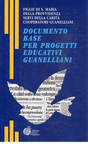 Documento base per progetti educativi guanelliani Religion & Esotericism