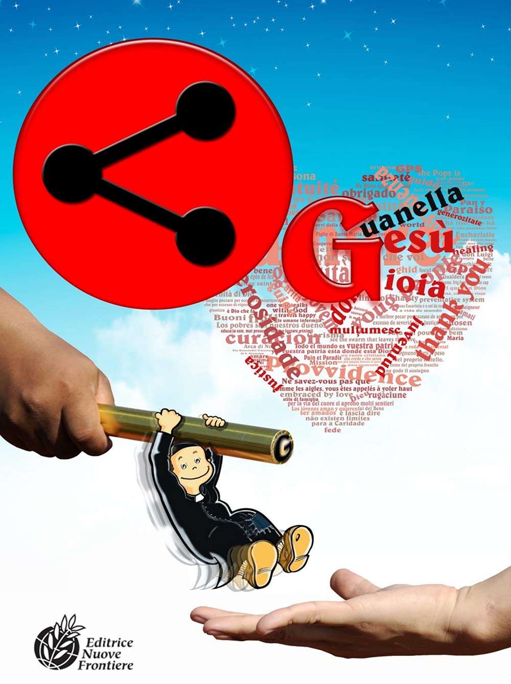 Condividi G (Guanella Gesù Gioia). Ediz. multilingue Religion & Esotericism