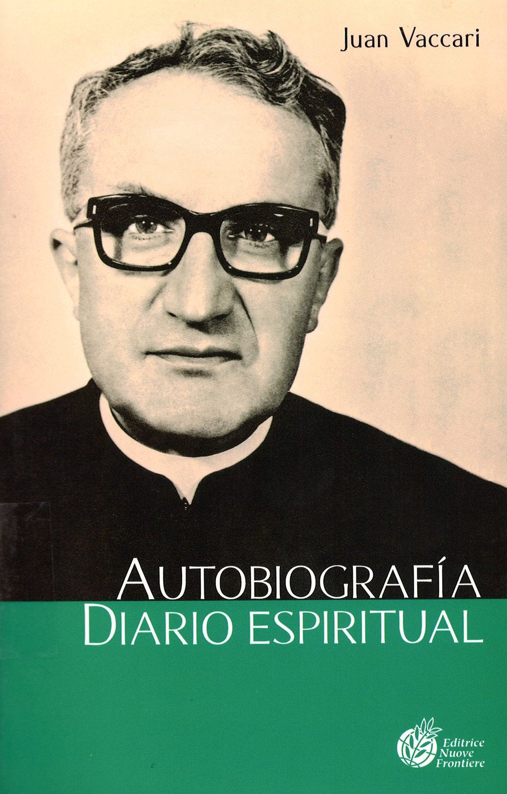 Diario espiritual. Autobiografía (Documenti) Politics & Society