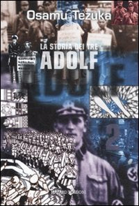 La storia dei tre Adolf (Vol. 2) Action & Adventure
