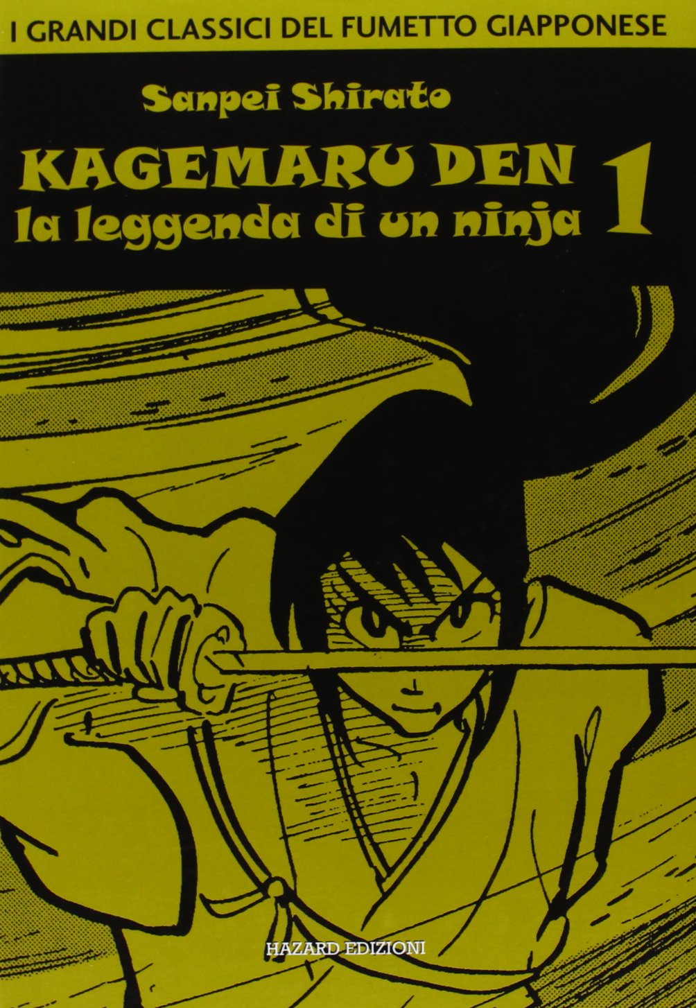 Kagemaru Den. La leggenda di un ninjia (Vol. 1) book