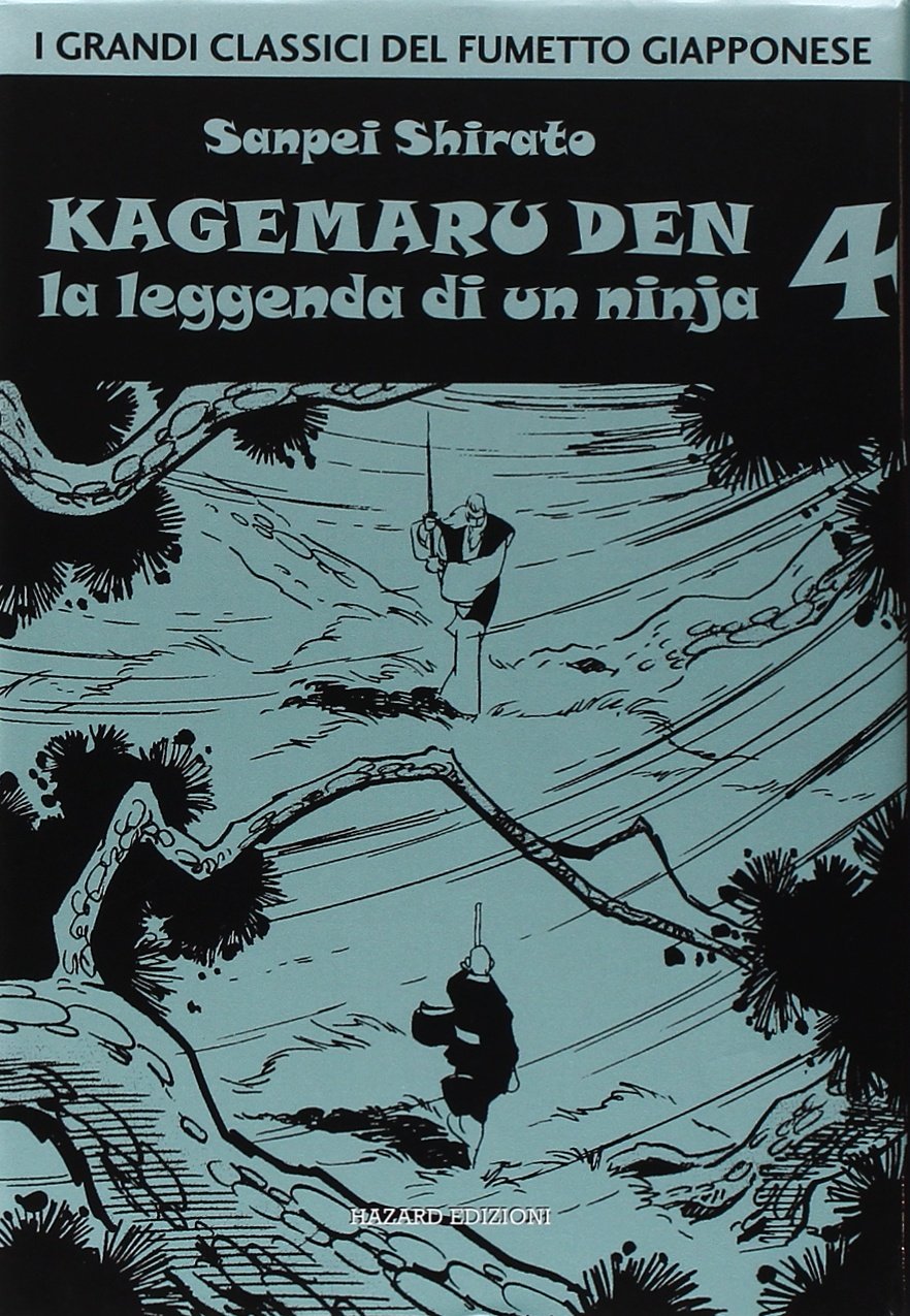 Kagemaru Den. La leggenda di un ninjia (Vol. 4) book