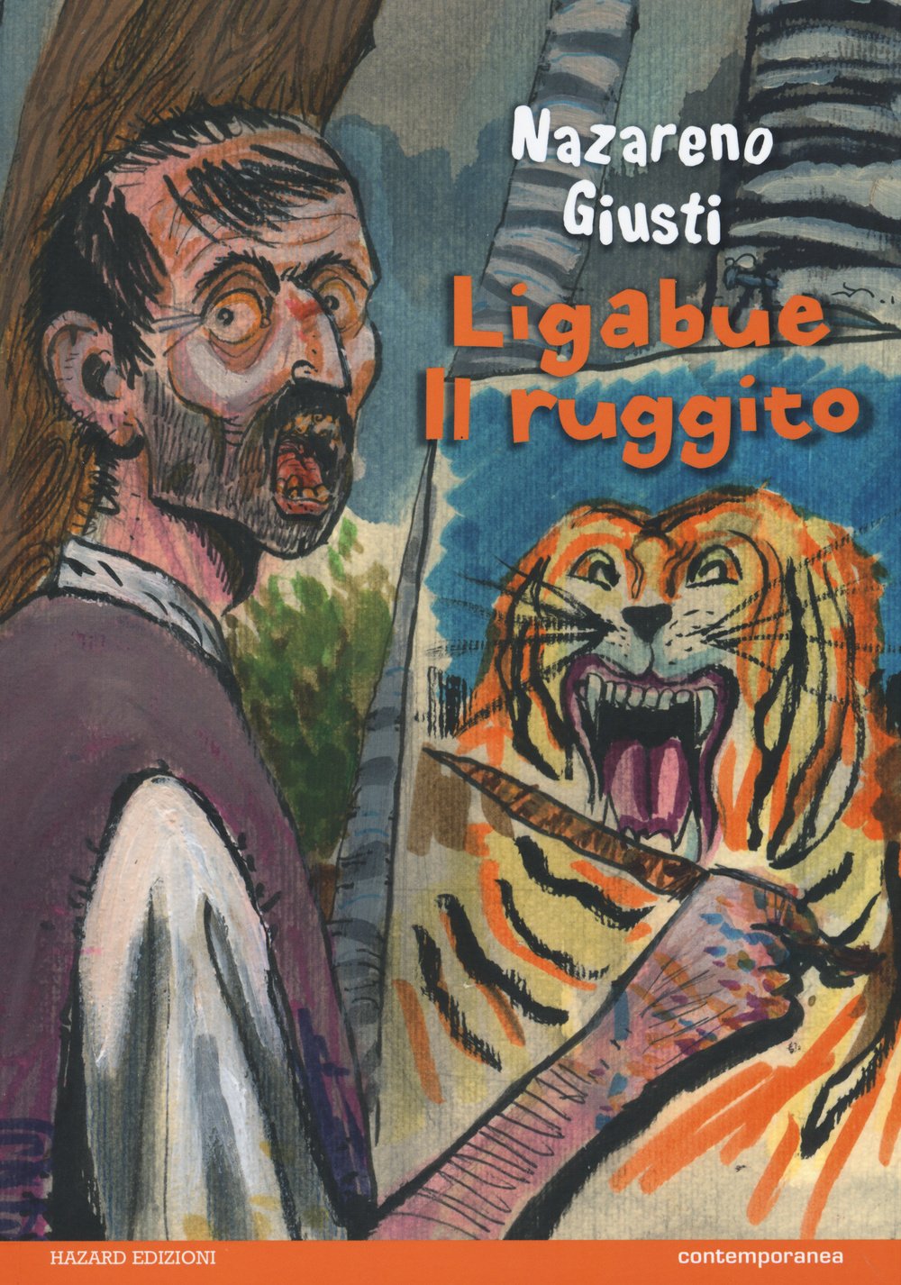 Ligabue. Il ruggito (Contemporanea) Art & Literature
