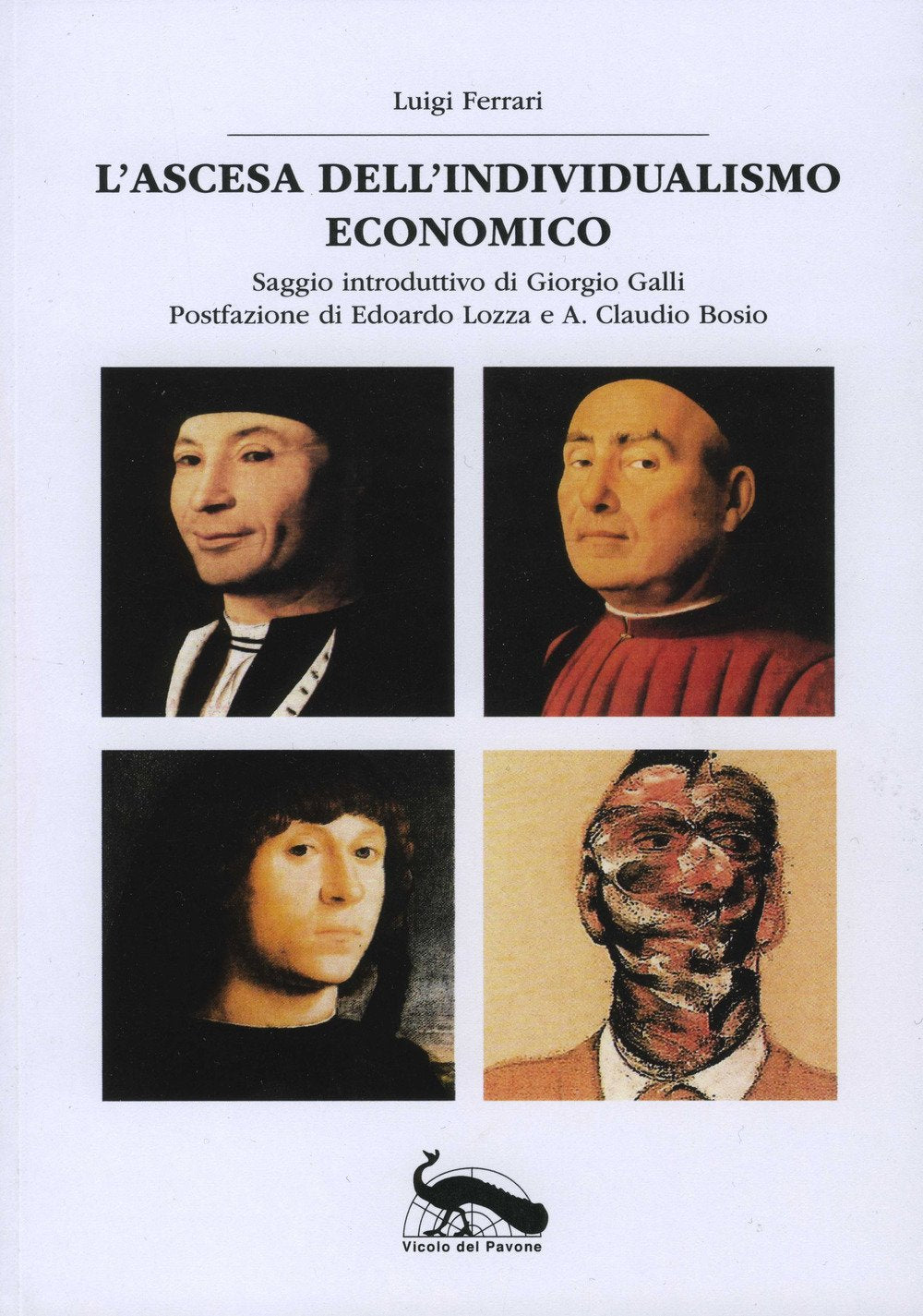 L'ascesa dell'individualismo economico Books