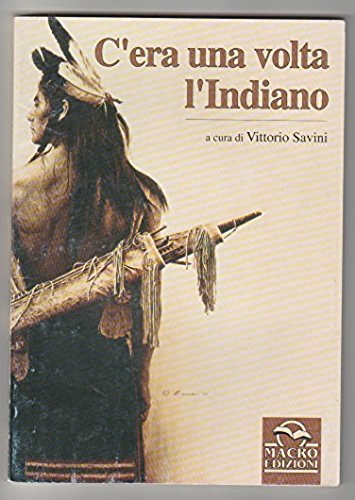 C'era una volta l'indiano (Nord-Sud) Books