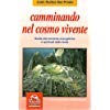 Camminando nel cosmo vivente book