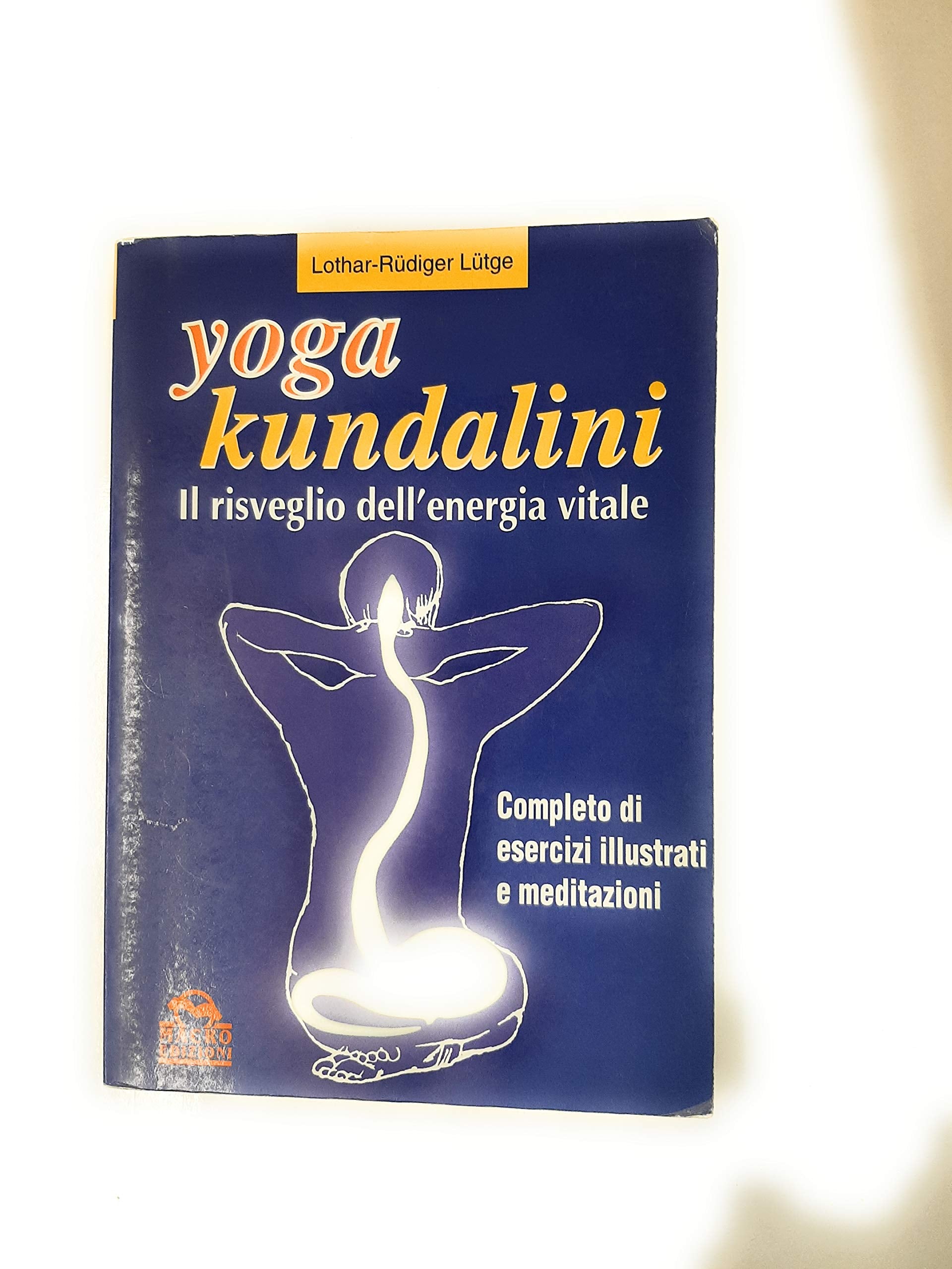Yoga Kundalini. Il Risveglio Dell'e cd