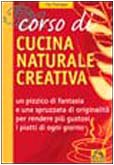 Corso di cucina naturale creativa book