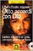 Otto accordi con Dio (Antiche conoscenze) Religion & Esotericism
