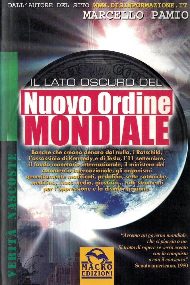 Il lato oscuro del nuovo ordine mondiale. Comprendere «l'ombra» che ognuno di noi ha, per uscire dalla ragnatela del controllo (Verità nascoste) Social Sciences