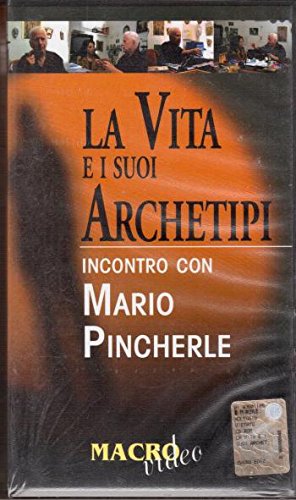 La vita e i suoi archetipi. Incontro con Mario Pincherle. Con videocassetta (Macrovideo) Contemporary literature