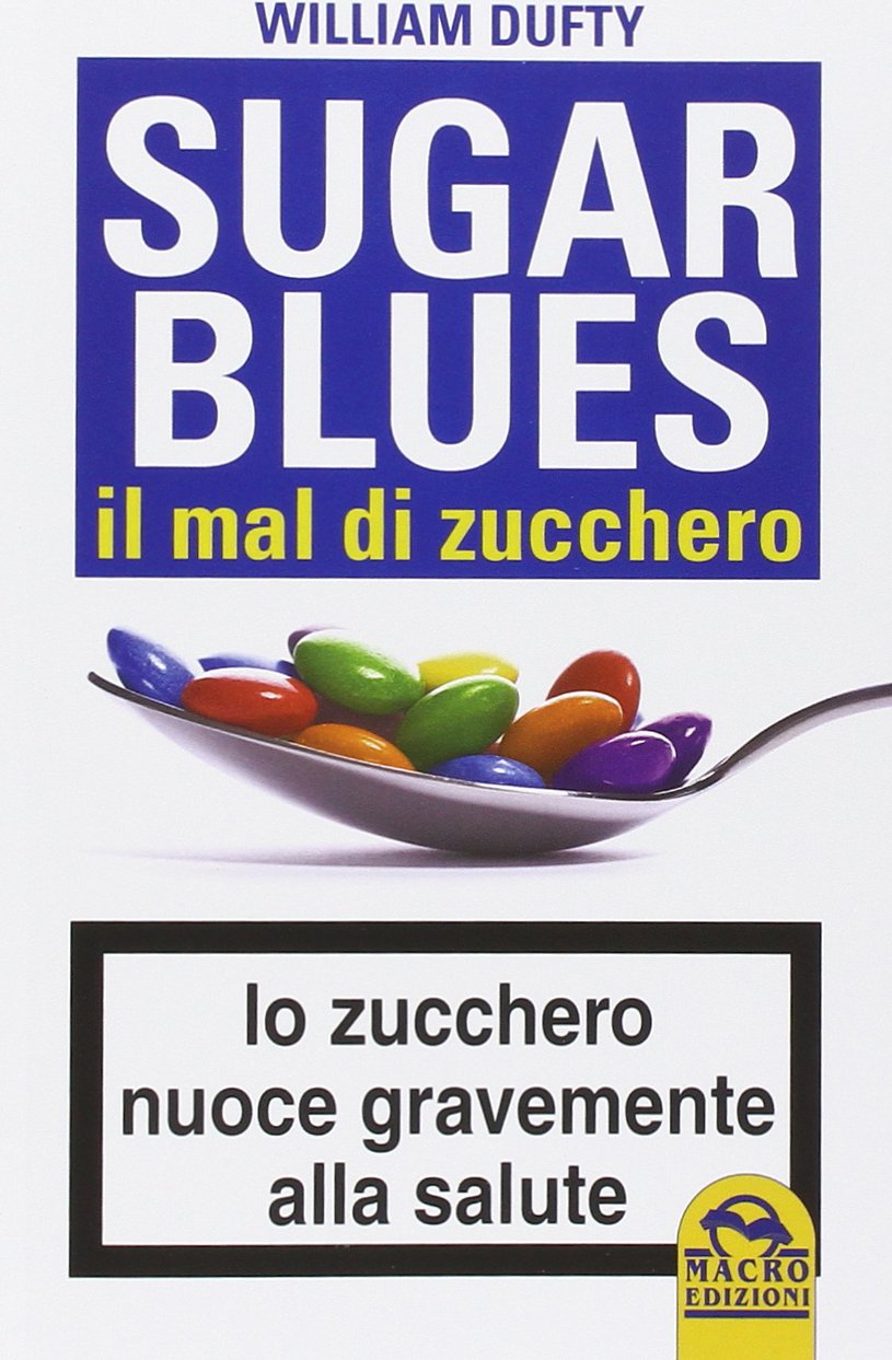 Sugarblues, il mal di zucchero (Salute e alimentazione) Medicine
